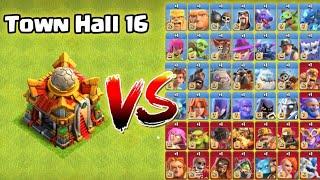 Town Hall 16 vs All Max Troops Clash of Clans