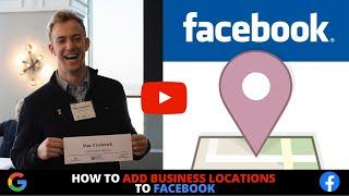 How to Add Business Locations to Facebook