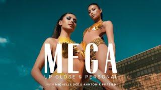 Michelle Marquez Dee & Anntonia Porsild Speak Woman-to-Woman  MEGA Up Close and Personal