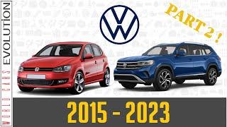 W.C.E.- Volkswagen Evolution  Part 2 2015 - 2023