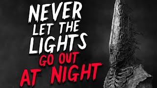 Never Let The Light Go Out At Night Creepypasta  Scary Stories from Reddit Nosleep