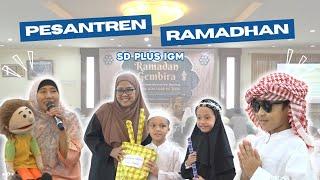 PESANTREN RAMADHAN SD PLUS INDO GLOBAL MANDIRI