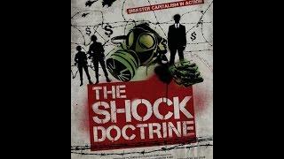 The Shock Doctrine ENGLISH - FULL DOCUMENTARY  The Rise of Disaster Capitalism