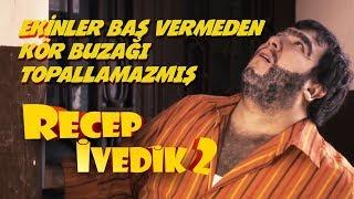 Ekinler Baş Vermeden Kör Buzağı Topallamazmış  Recep İvedik 2