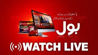  BOL NEWS LIVE  Latest Pakistan News 247  Headlines Bulletins Breaking News & Exclusive Coverage