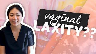 What Is Vaginal Laxity And How Is It Treated? Q&A