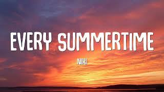 NIKI - Every Summertime Lyrics