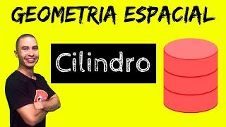 Cilindro  Geometria Espacial  Matemática