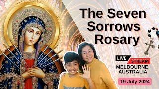 7 Sorrows of Mary Devotion - 19 July 2024 - Fri