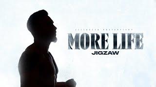 JIGZAW - MORE LIFE prod. by FADE