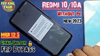Redmi 1010a Frp bypass  Redmi 10a10 Google account bypass MIUI 12.5  Frp Bypass Redmi MI 1010a