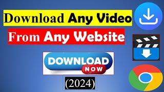 How to Download Any Video from Any Website on PC Free and Easy