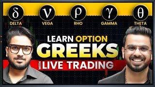 Learn Option Greeks with Live Trading  #OptionGreeks