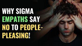 Why Sigma Empaths Say No to People-Pleasing  NPD  Healing  Empaths Refuge