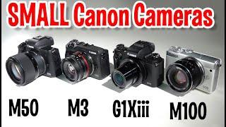 Small APSC EF-M mount Canon Cameras- Eos M50 M100 G1Xiii M3