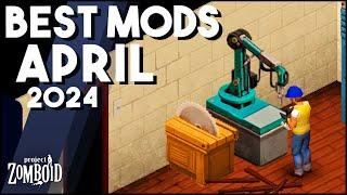 The BEST Project Zomboid Mods In 2024 So Far Top Project Zomboid Mods April 2024