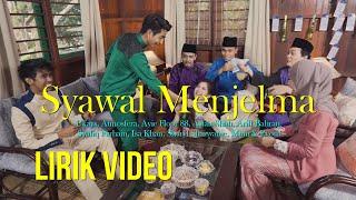 Syawal Menjelma Lirik Video