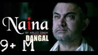 Naina- Dangal  Video Song  Aamir khan  Arjit Singh  Pritam  Amitabh Bhattacharya  Bass Boosted