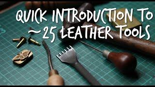 6-Minute Intro to 25 Leatherworking Tools  Quick Reference for Beginners