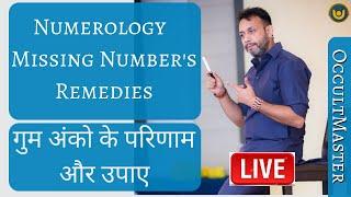 Numerology Number Remedies for Missing Numbers  गुम अंको के परिणाम और उपाए   Birth Number 2020