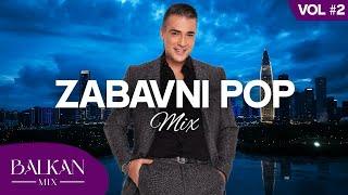 BALKAN POP-ZABAVNI MIX  VOL #2  2024