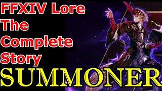 Summoner The Complete Story - Final Fantasy XIV Lore