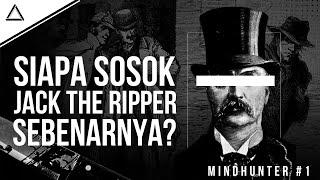 Analisis Kasus Misteri Jack The Ripper  Mindhunter #1