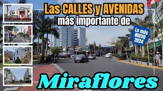Las Calles más visitadas de MIRAFLORES en Lima Perú 2024