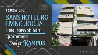 Hotel Sans RG Living Jogja - Hotel Budget Irit Kualitas Premium