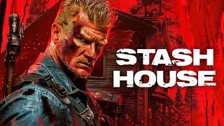 Stash House Actionreicher HORRORFILM mit DOLPH LUNDGREN auf Deutsch kompletter Film kostenlos