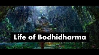 Life of Bodhidharma  Life of Da Mo  Bodhidharma and Kung Fu