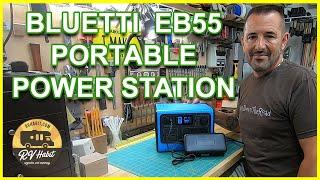 Bluetti EB55 Portable Power Station - LiFePO4 Battery Backup - RV Gadgets - Solar Generator