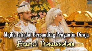 Majlis Istiadat Bersanding Pengantin Diraja Brunei Darussalam  Minggu 23 Januari 2022