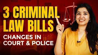 What are the 3 New Criminal Laws in India  Old & New Explained