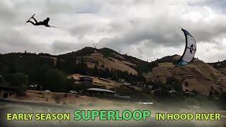 Spectacular Early Season Kiteboarding in Hood River  Insane Superloops and Tricks