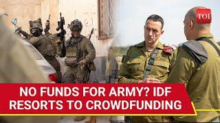 Israel Running Out Of Cash? IDF Special Forces Plead For Money Online Claim Army Denied Funding