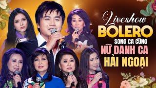 LIVESHOW BOLERO ĐĂNG VŨ - Song Ca Cùng Nữ Danh Ca Hải Ngoại Phương Hồng Quế Thiên Trang Băng Châu