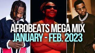 NEW AFROBEATS MEGA MIX 2023  January Kizz Daniel Asake Seyi Vibez Naira Marley Davido WizKid