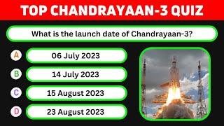 Chandrayaan 3 Mission  Chandrayaan MCQ Questions  General Knowledge Questions