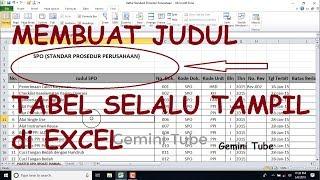 Cara Membuat Judul Tabel Tetap Tampil di Excel  Judul Tabel Selalu Terlihat  Tips & Trik Excel