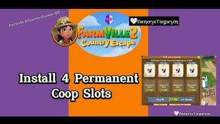 Install 4 permanent coop slots Link in comments Farmville 2 Country Escape