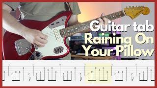 DIIV - Raining On Your Pillow Guitar tabs