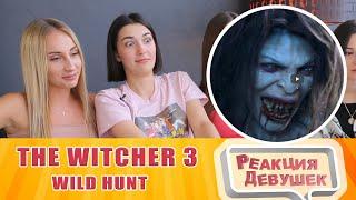 Reaction Girls - The Witcher 3 Wild Hunt - Reaction