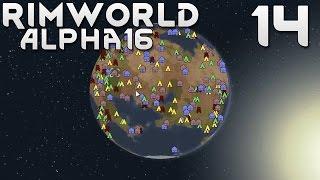 Прохождение RimWorld Alpha 16 EXTREME #14 - ПИРОМАН И ОПЕРАЦИЯ