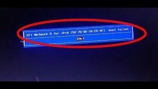 efi network 0 for ipv4ipv6 boot failed Lenovo - boot failed