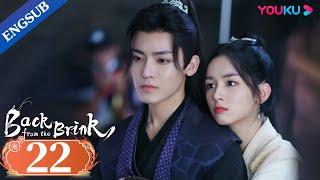 Back from the Brink EP22  Dragon Boy Falls in Love with Taoist Girl  Neo Hou  Zhou Ye  YOUKU