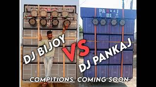 new Dj Pankaj Dj Bijoy 2023