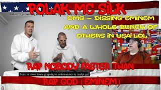 Polak MC Silk - Rap Nobody faster than Rap God Eminem - raps in 7 languages feat L. U. C.-REACTION