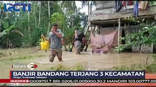 Banjir Bandang Terjang 3 Kecamatan di Wajo Sulawesi Selatan #SIP 2908