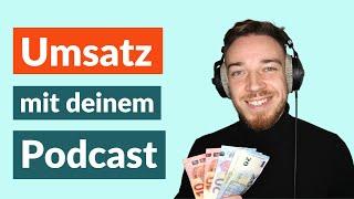 Mit Podcast Geld verdienen So geht Monetarisierung